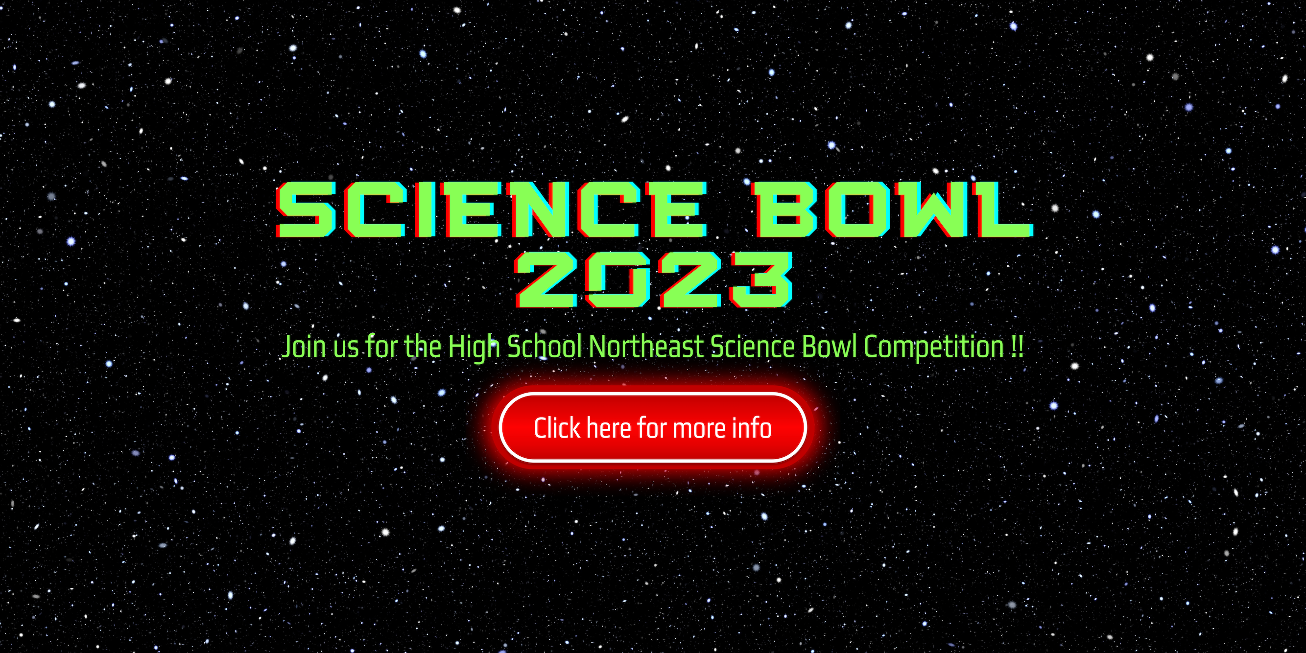 Science Bowl 2023. Join us for the High School Northeast Science Bowl Competition! Click here for more information.